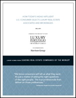July 2011 Study of How Highly Affluent U.S. Consumers pick Luxury Real Estate Associates
